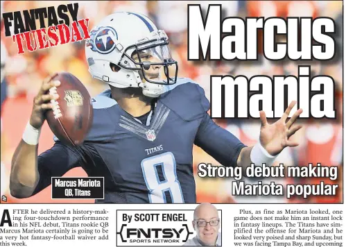  ??  ?? Marcus Mariota
QB, Titans