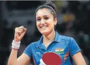  ?? AFP ?? Manika Batra got India’s first gold in women’s singles.