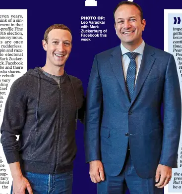  ??  ?? photo op: Leo Varadkar with Mark Zuckerburg of Facebook this week