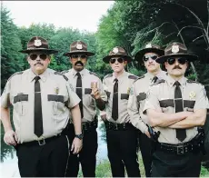  ?? 20TH CENTURY FOX ?? Kevin Heffernan, left, Jay Chandrasek­har, Erik Stolhanske, Paul Soter and Steve Lemme are as inane as ever in the funny Super Troopers 2, which sets up a war between Canadians and Americans.