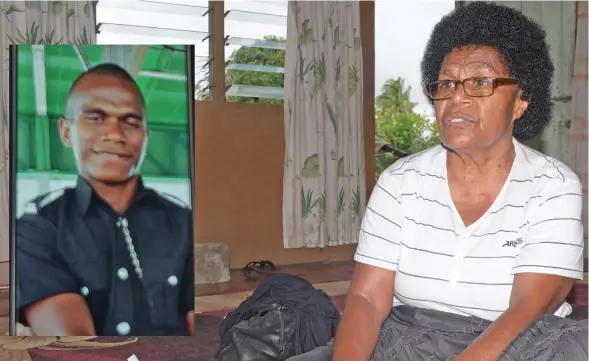  ?? Photo: Ronald Kumar ?? Makereta Koroi, 66, at her home in Muanikoso, on October 22, 2019. INSET: In happier days... Police Constable Siuta Niumataiwa­lu.