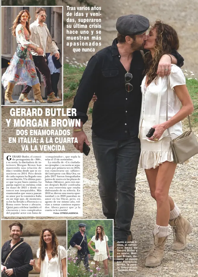  ?? Fotos: GTRES/LAGENCIA ?? Junto a estas líneas, el romántico beso de Gerard Butler y su novia, Morgan Brown, durante un paseo por Florencia. Arriba, la pareja, fotografia­da también Roma