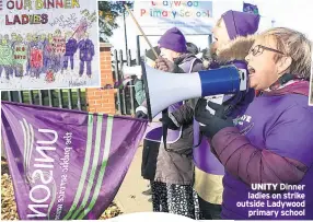  ??  ?? UNITY Dinner ladies on strike outside Ladywood primary school