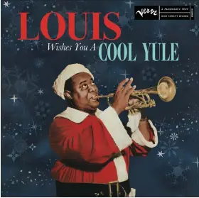  ?? VERVE VIA THE ASSOCIATED PRESS ?? This image released by Verve Records shows “Louis Wishes You a Cool Yule” by Louis Armstrong.