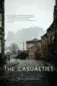  ??  ?? The Casualties by Nick Holdstock, Thomas Dunne, 288 pages, $28.99.