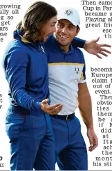  ?? GETTY IMAGES ?? Riding high: Fleetwood and Molinari at last year’s Ryder Cup