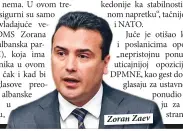  ??  ?? Zoran Zaev