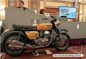  ??  ?? The record-breaking CB750...