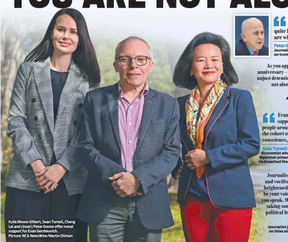  ?? ?? Kylie Moore-Gilbert, Sean Turnell, Cheng Lei and (inset) Peter Greste offer moral support for Evan Gershkovic­h. Picture: NCA NewsWire/Martin Ollman