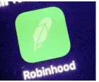  ?? AP ?? The logo for the Robinhood app is shown on a smartphone in New York.