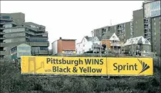  ?? Post-Gazette ?? The vinyl Sprint advertisin­g sign on Mount Washington.