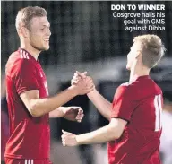  ??  ?? DON TO WINNER Cosgrove hails his goal with GMS against Dibba