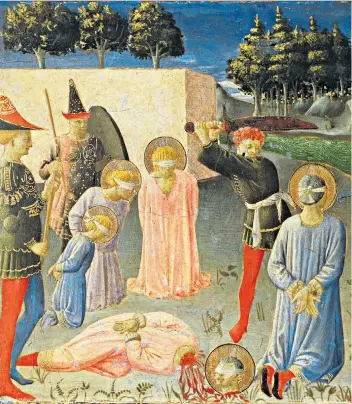  ??  ?? Risky business: Fra Angelico’s The Martyrdom of St Cosmas and St Damian