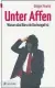  ??  ?? Gregor Fauma: „Unter Affen“
Goldegg Verlag 248 Seiten 19,95 Euro