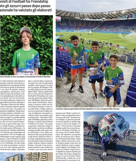  ??  ?? Esme Randall, 12 anni, ha seguito e commentato la finale di Wembley
A sinistra, il giovane giornalist­a Christian Spadafora, 14 anni, ha seguito Italia-Svizzera
Lena Hugler, 13 anni, ha scritto di Belgio-Italia ai quarti di finale