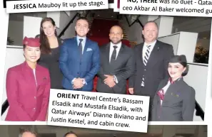  ??  ?? ORIENT Travel Centre’s Bassam Elsadik and Mustafa Elsadik, Qatar Airways’ with Dianne Biviano and Justin Kestel, and cabin crew.