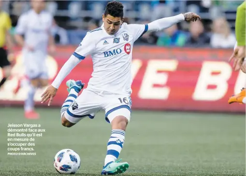  ?? PHOTO D’ARCHIVES ?? Jeisson Vargas a démontré face aux Red Bulls qu’il est en mesure de s’occuper des coups francs.