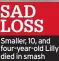  ??  ?? SAD LOSS Smaller, 10, and four-year-old Lilly died in smash