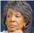  ??  ?? U.S. Rep. Maxine Waters of California