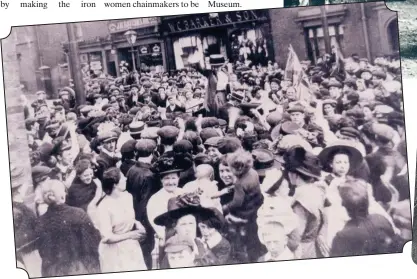  ??  ?? Mary Macarthur addressing striking women chainmaker­s and their supporters in Cradley Heath