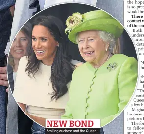  ??  ?? NEW BOND Smiling duchess and the Queen