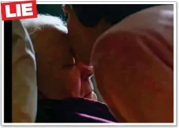  ?? ?? The Monarch kisses a dying Churchill NEVER HAPPENED:
