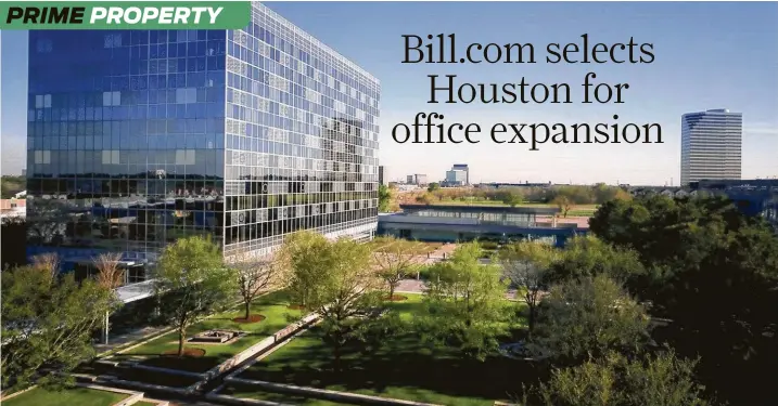  ?? Thomas Properties Group ?? Bill.com is opening an office in Westchase near Beltway 8 and Westheimer in the CityWestPl­ace campus. It aims to hire about 125 workers over the next three years