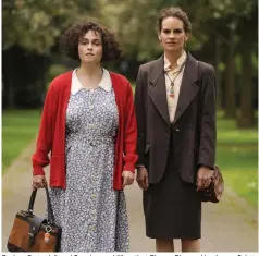  ?? — Courtesy of Elsani Film GmbH ?? Bonham Carter, left, and Swank as real-life patient Eleanor Riese and her lawyer, Colette Hughes, who won a landmark case for mental patients’ rights in the 1980s.