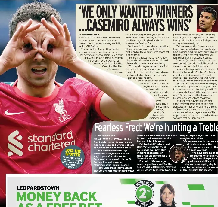 ‘WE ONLY WANTED WINNERS ...CASEMIRO ALWAYS WINS’ - PressReader