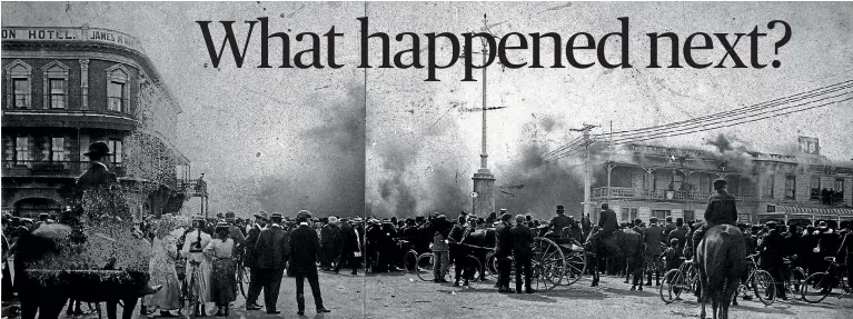  ?? PHOTO: MANAWATU¯ HERITAGE ?? The Royal Hotel fire of 1909, Palmerston North.
