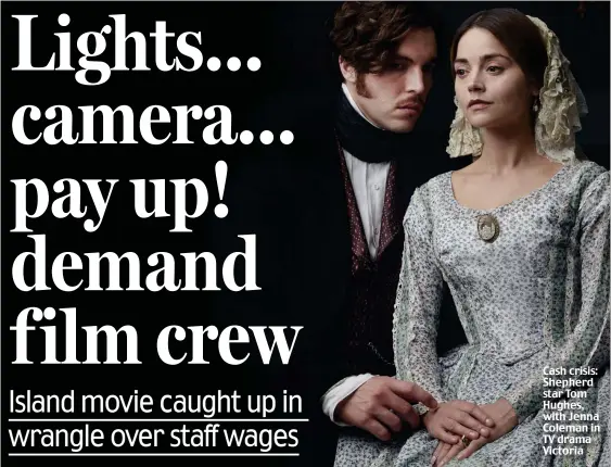  ??  ?? Cash crisis: Shepherd star Tom Hughes, with Jenna Coleman in TV drama Victoria