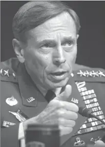  ?? CLIFF OWEN/AP ?? Retired Army Gen. David Petraeus began his testimony with an apology for events stemming from his personal life.