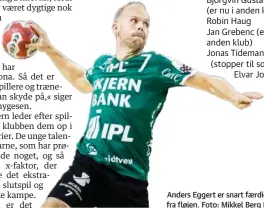  ??  ?? Anders Eggert er snart faerdig med at trylle fra fløjen. Foto: Mikkel Berg Pedersen