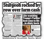  ??  ?? Yesterday’s Scottish Daily Mail