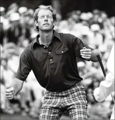  ?? AP FILE ?? Tom Weiskopf reacts as his ball stops short of a birdie in the 1974 Masters. Weiskopf never earned a green jacket, but he’s in the Augusta National record book for the most runner-up finishes — four —without winning.