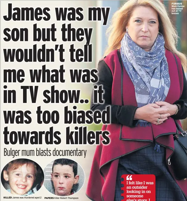  ??  ?? KILLED James was murdered aged 2 PAPERS Killer Robert Thompson FURIOUS