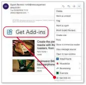  ??  ?? Click ‘Get Add-ins’ to add extra tools to Outlook.com