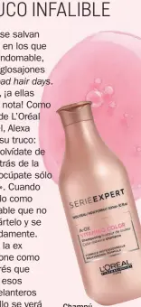  ??  ?? Champú ‘Vitamino Color’ para proteger el cabello teñido, L’Oréal Profession­nel (22,25 €).