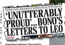  ??  ?? Fawning letters: The Mail’s front page story on Monday