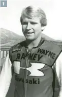  ??  ?? 1 - Le jeunot Wayne Rainey est entré chez Kawasaki après avoir gagné une course en 250 lors de laquelle il remplaçait Lawson, blessé.