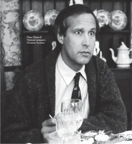  ?? ?? Chevy Chase of ‘National Lampoon’s Christmas Vacation’