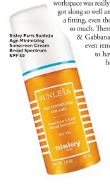  ??  ?? Sisley Paris Sunleÿa Age Minimizing Sunscreen Cream Broad Spectrum SPF 50