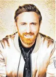  ?? FOTO: ELLEN VON UNWERTH ?? DJ David Guetta will auf „7“auch unbekannte­n Talenten eine Chance geben.