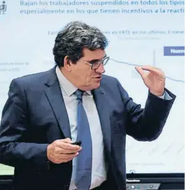  ?? EMILIO NARANJO / EFE ?? El ministro de Inclusión y Seguridad Social, José Luis Escrivá