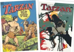  ??  ?? Prvi Tarzan iz 1948. i novo izdanje autora Kordeja i Antičevića iz 2015.