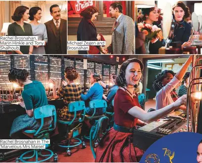  ??  ?? Rachel Brosnahan, Marin Hinkle and Tony Shalhoub, Rachel Brosnahan in The ‘Marvelous Mrs Maisel’. Michael Zegen and Brosnahan.