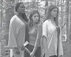  ?? VIA AP
EMMA CLOSE-BROOKS/LIONSGATE ?? “Alice, Darling,” is grounded in the psychology of Alice (Anna Kendrick, center) and the support she receives from her friends, played by Wunmi Mosaku and Kaniehtiio Horn.