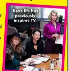  ?? ?? Lisa’s life has previously inspired TV.