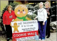  ?? NWA Democrat-Gazette / LYNN ATKINS ?? Sue LaHood, Glenna Pickens and Barbara Zillman are preparing for the annual Highlands Church Cookie Walk, which will take place on Dec. 1 in Bella Vista. Doors open at 8 a.m.; the walk begins at 8:30 a.m. Cinnamon rolls, coffee, sweets and treats, soups to go and handmade crafts are available for purchase all morning. All proceeds support Highlands Church mission and ministry projects. Containers of cookies are $12 each. The giant gingerbrea­d cookie is a tradition of the walk that appears in many local family Christmas photos, church members say. Informatio­n: 855-2277.