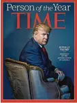  ?? Foto: dpa ?? Donald Trump war „Person of the Year“2016 des „Time Magazine“.
